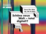14. Wenkenhofgespräche 2021: Schöne neue Welt – total digital!? Bekannte Namen debattieren zu den Folgen der Digitalisierung
